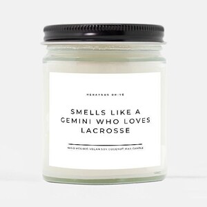 Smells Like A Gemini Who Loves Lacrosse Candle | Hand Poured 9 oz. | Minimal, Sportsgirl, Coach Gift, Lacrosse Mom, Lacrosse Player, LAX Fan