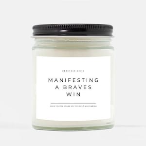 Manifesting A Braves Win Candle | Hand Poured 9 oz. | Sports Gift Candle, Smells Like A Braves Win Scented Candle, Atlanta, MLB Sports Team