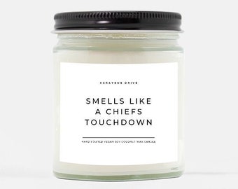 Smells Like A Chiefs Touchdown Candle | Hand Poured 9 oz. | Sports Gift Candle, Smells Like A Chiefs Win Scented Candle, Kansas City Gifts