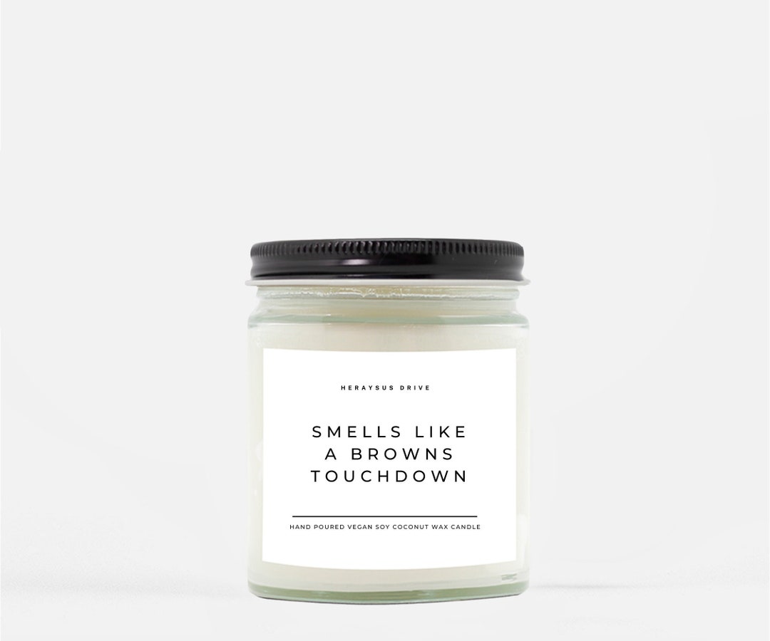 Smells Like A Browns Touchdown Candle Hand Poured 9 Oz. Browns Football