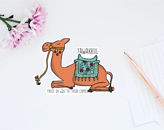 Tawakkul Camel Die Cut Sticker: Trust in Allah, Laptop Decal