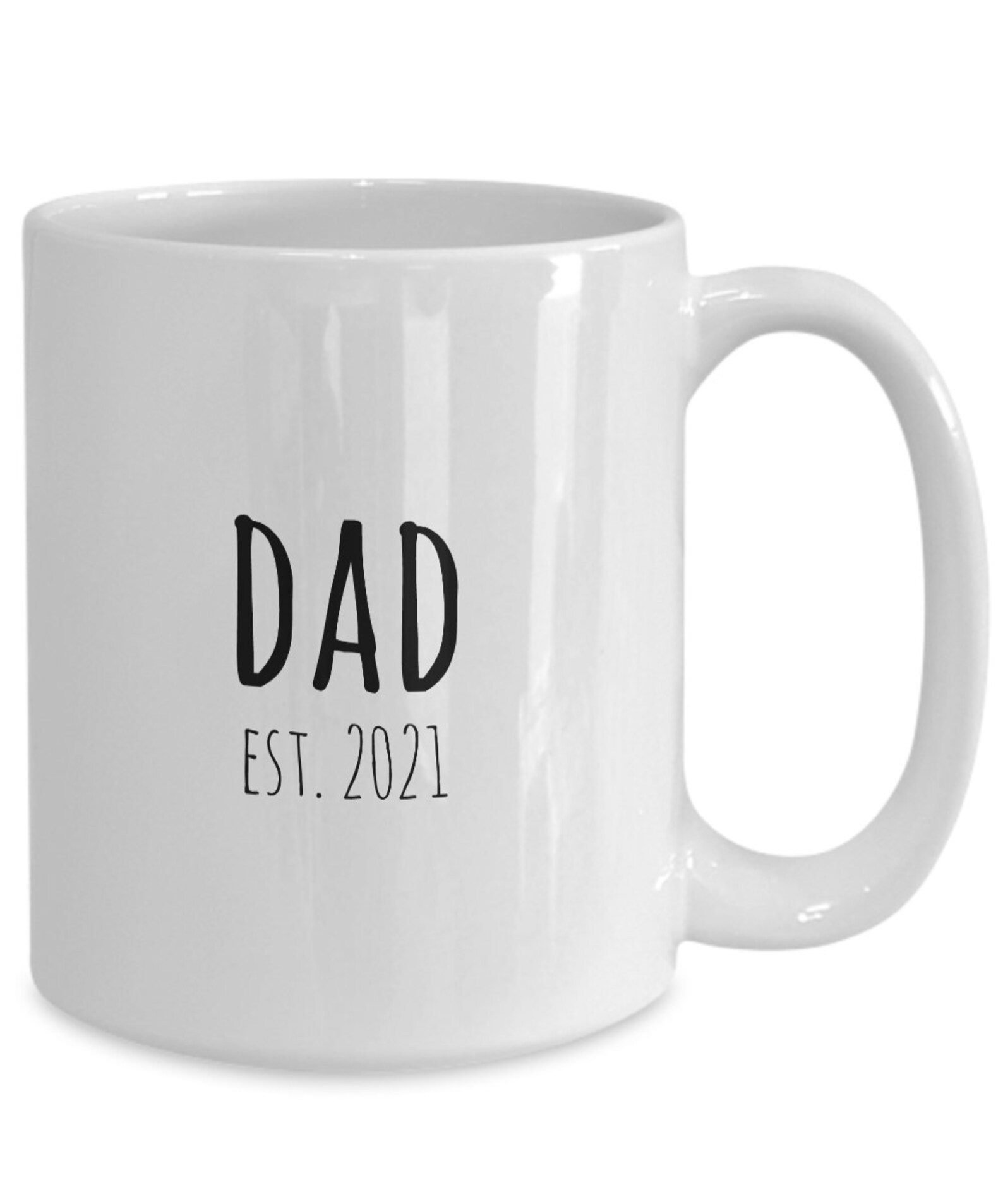 Dad Est 2021 Mug Dad Coffee Cup Fathers Day Gift Coffee ...