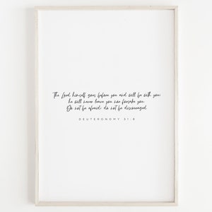 Minimalist Bible Verse Wall Art, The Lord himself goes before you Poster, Deuteronomy 31 8 Sign, Christian Art Print, Modern Scripture