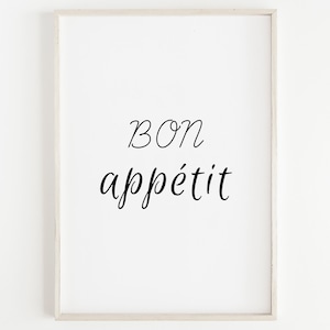 Bon Appetit Sign, Black and White French Quote Print, Dining room Wall Art, Kitchen Wall Decor, Bon Appétit Typography Poster