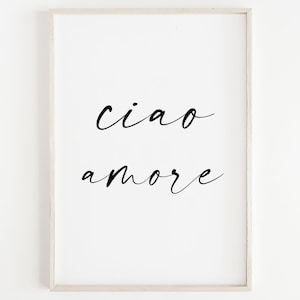 Ciao Amore Print, Minimalist Italian Quote Printable, Scandi Typography Wall Art, Aesthetic Quote Print, Bedroom Wall Decor, Hello Love