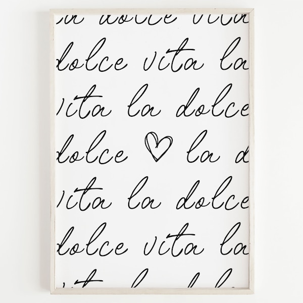 La Dolce Vita Italian Quote Print, Modern Home Decor, Black and White Minimalist Wall Art Poster, Above Bed Decor, Scandinavian Typography