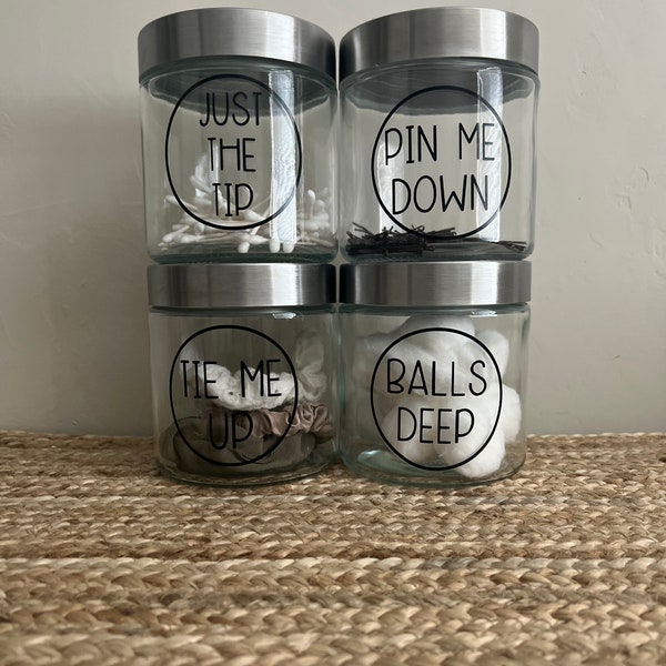 Funny Glass Bathroom Storage Jars - Just The Tip, Tie Me Up, Pin Me Down, Rub It Out, Crack Cleaners, and Balls Deep