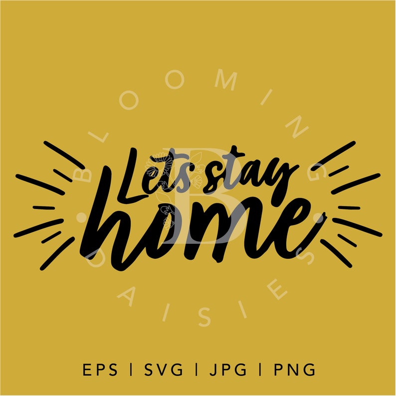 Download Lets stay home SVG Welcome Mat Lets Stay Home | Etsy