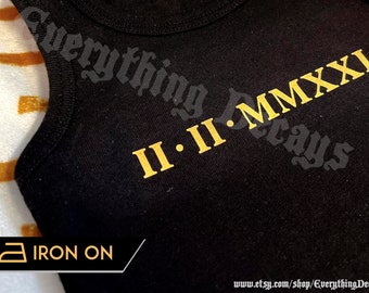 Iron On Custom Roman Numeral Date Decal