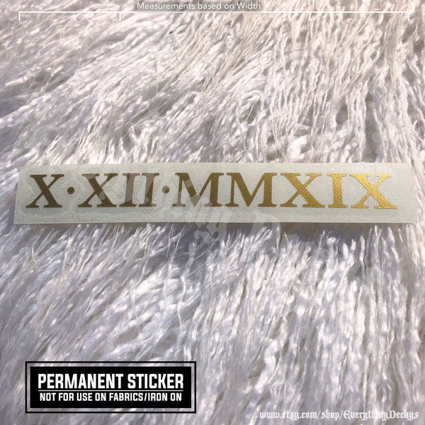 Aangepaste Romeinse cijfers datum permanente vinyl sticker sticker