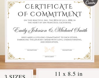 May include: A white certificate of commitment with gold accents and a decorative border. The text reads "Certificate of Commitment" and includes the names "Emily Johnson & Michael Smith". The certificate is available in three sizes: 11 x 8.5 inches, A4, and 10 x 8 inches.