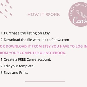 May include: Pink and white graphic with instructions on how to personalize a template using Canva. The graphic includes the text "HOW IT WORK" and a pink circle with a white pencil and the text "PERSONALIZE WITH Canva".