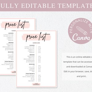 May include: A pink and white price list template for a beauty salon or spa. The template includes services such as lashes, brows, waxing, and treatments. The text "Personalize with Canva" is in a circle with a pencil icon.