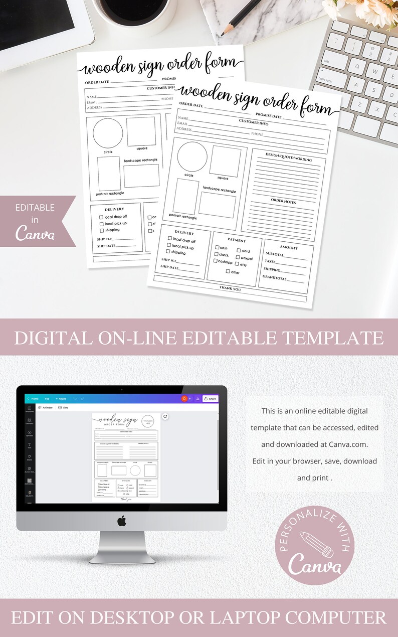 May include: Editable wooden sign order form template in black and white. The template includes fields for order date, customer info, design notes, delivery options, payment methods, and a thank you message.