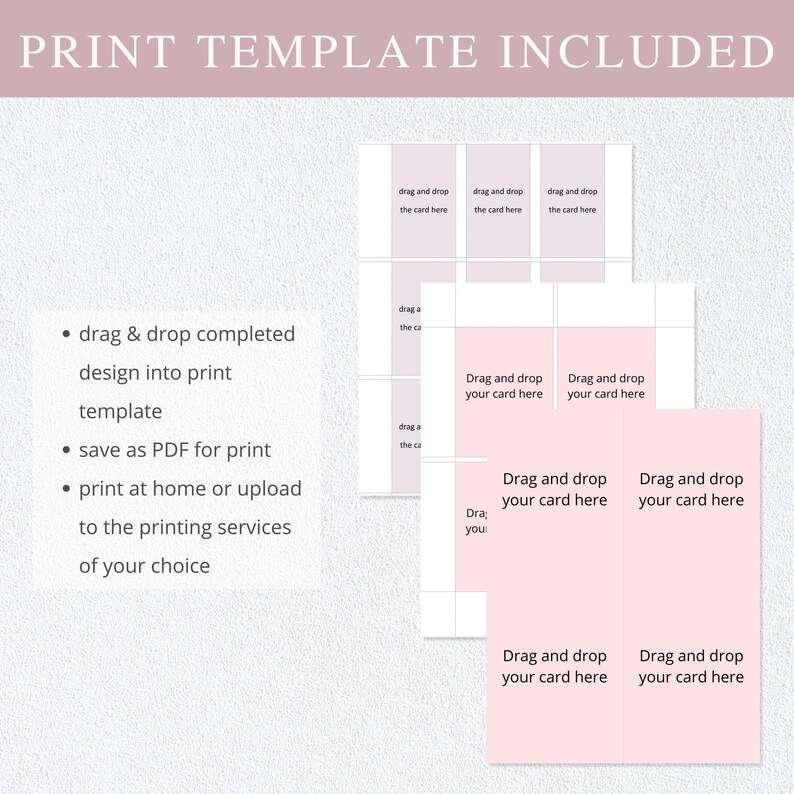 May include: A printable template for creating cards. The template has a pink background and includes instructions to drag and drop your card design into the template. The text "Drag and drop your card here" is repeated throughout the template.