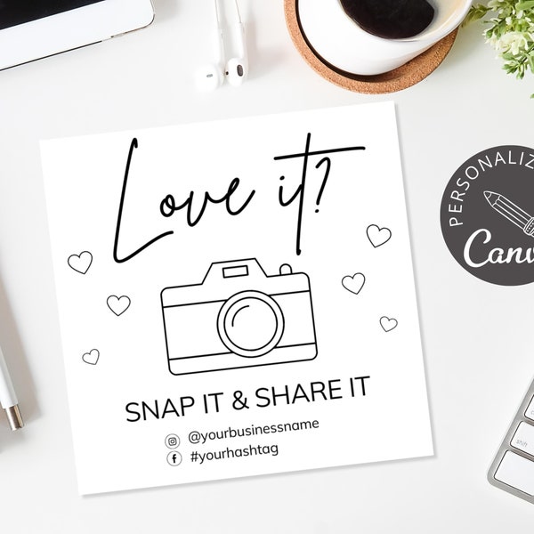 Snap and Share Template I Canva Editable Template I Small Business Packaging Insert Sticker I Love it Snap It Share It Sticker Design Card