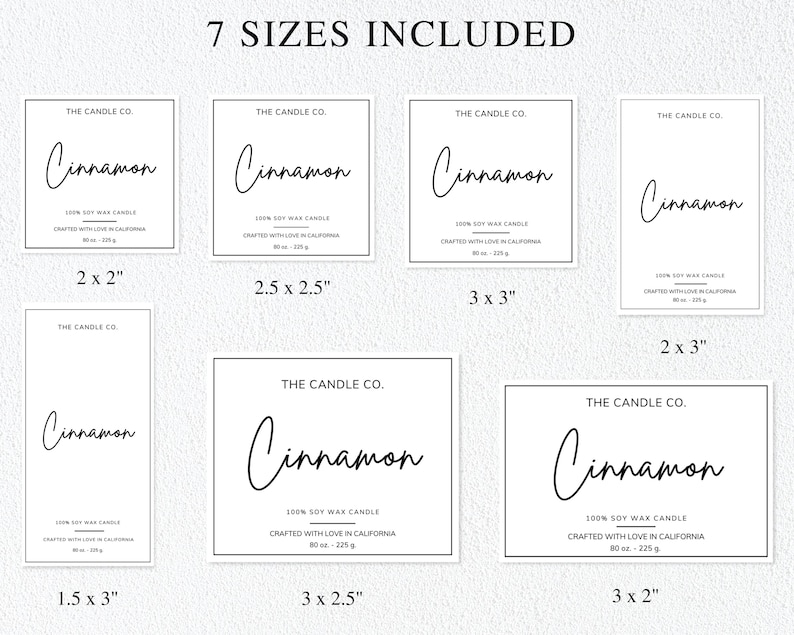 May include: Seven different sizes of candle label templates featuring the text "The Candle Co." and "Cinnamon" in a handwritten font. The labels are black and white and include the text "100% Soy Wax Candle" and "Crafted with Love in California".