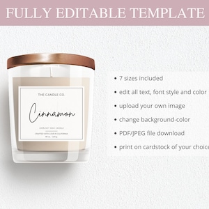 May include: A fully editable candle label template featuring the text "The Candle Co." and "Cinnamon" with a brown lid and clear glass jar. The template includes 7 sizes, customizable text, font style, colour, background colour, and the option to upload your own image. The file is available for download in PDF or JPEG format and can be printed on cardstock.
