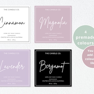 May include: Four square labels for soy wax candles with the text "The Candle Co." and the scents "Cinnamon", "Magnolia", "Lavender", and "Bergamot". The labels are in white text on a variety of coloured backgrounds: pink, purple, black, and white. The text "4 premade colours" and "You can add any colour you like" is also visible.