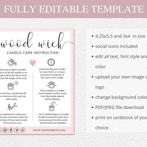 May include: Pink and white printable candle care instruction card with the text "wood wick" in a handwritten font. The card includes instructions on how to light and care for a wooden wick candle. The card also includes social media icons and the website address "WWW.YOURWEBSITE.COM".