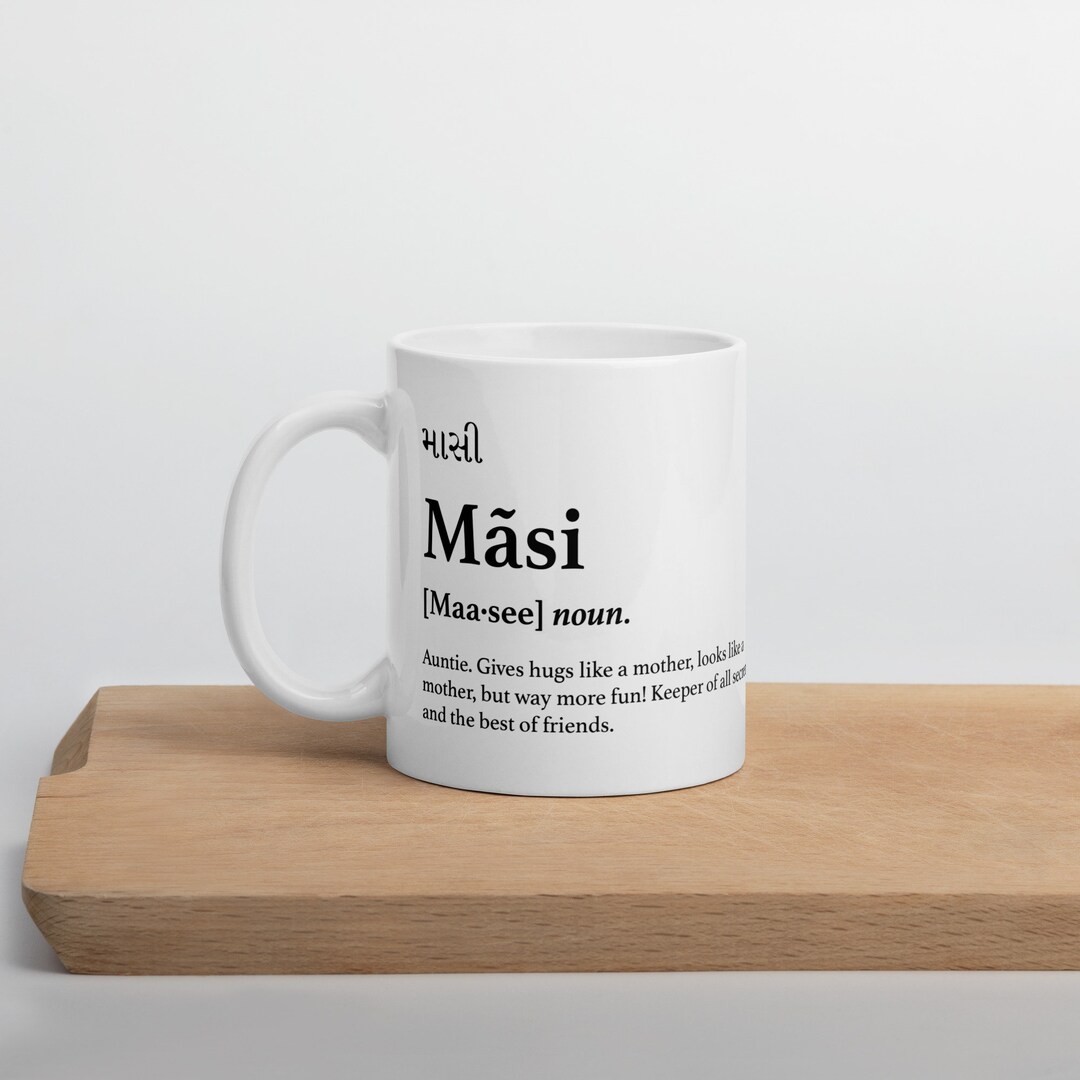 Masi Mug Desi Aunty Mug Indian Aunty Mug Indian Gift Desi Gift Aunty
