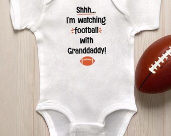 I'm Watching Football With Granddaddy White Infant Bodysuit or Toddler T-Shirt: Sports Fan Themed Baby Shower Gift
