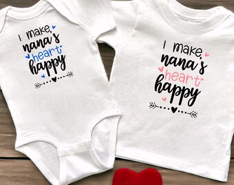 I Make Nana's Heart Happy White Infant Bodysuit or Toddler T-Shirt, Surprise Baby Announcement, Valentine’s or Mother's Day Gift
