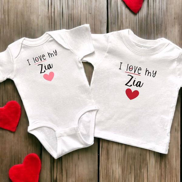I Love My Zia White Infant Bodysuit or Toddler T-Shirt, Baby Shower Newborn Gift, Pregnancy Reveal Present, Valentine's or Mother's Day