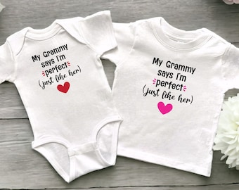 My Grammy Says I'm Perfect (Just Like Her) White Baby Bodysuit or Toddler Shirt, Custom Newborn Announcement, New Baby Shower Present