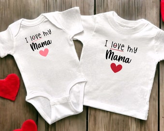 I Love My Mama White Infant Bodysuit or Toddler T-Shirt, Baby Shower Newborn Gift, Pregnancy Reveal Present, Valentine's or Mother's Day