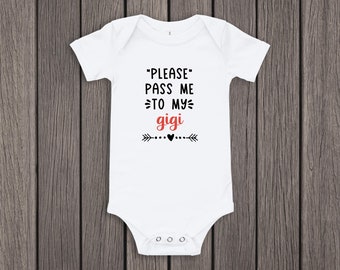 i love my gigi onesie