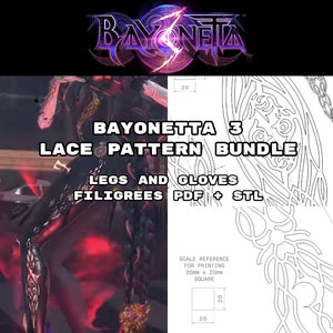 BAYONETTA 3 lace patterns (leggings and gloves) - STL + PDF