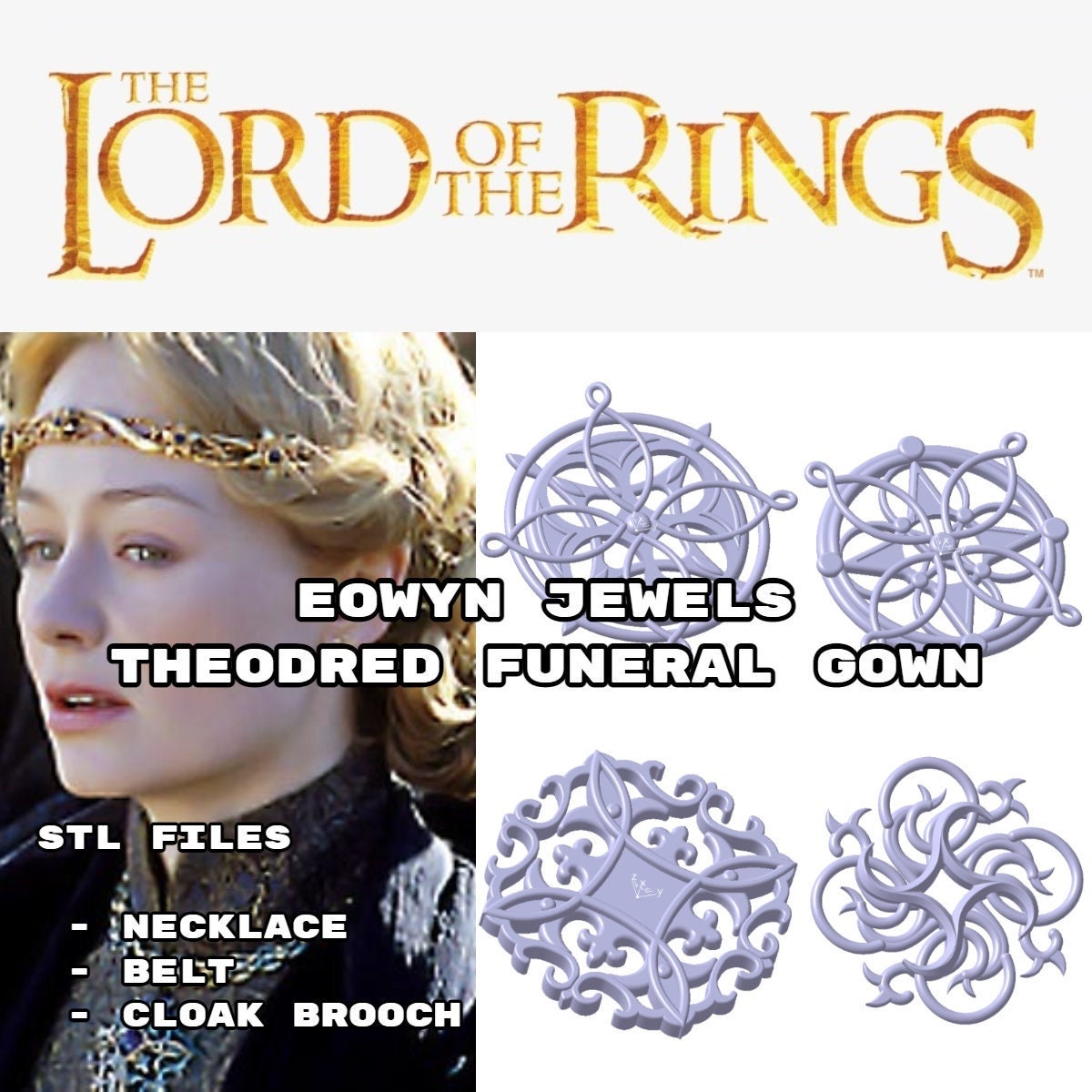 JOYAS EOWYN (Vestido funerario de Theodred) - Archivos STL 3D (el señor de los anillos)