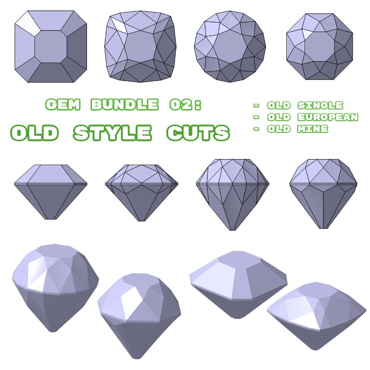 Gem Bundle 02: Old Style Cuts (STL 3D FILES)