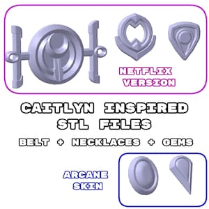 Cait - STL FILES - Costume buckles ARCANE