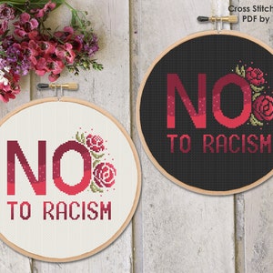 No to Racism Cross Stitch Pattern, Black Lives Matter counted cross-stitch chart beginners modern xstitch embroidery INSTANT DOWNLOAD PDF