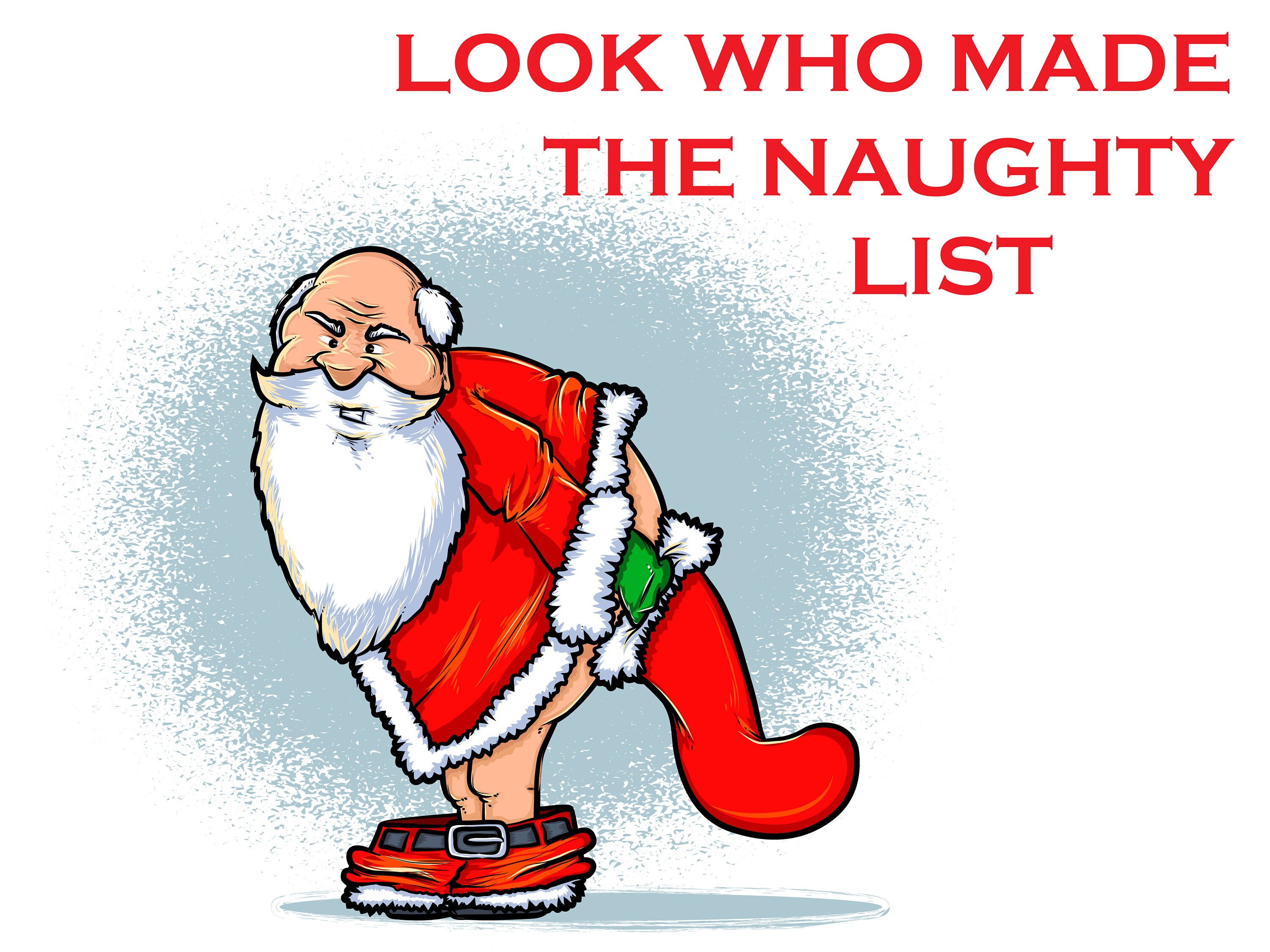 10 Troublemakers Who Belong On Santa's Naughty List This Year