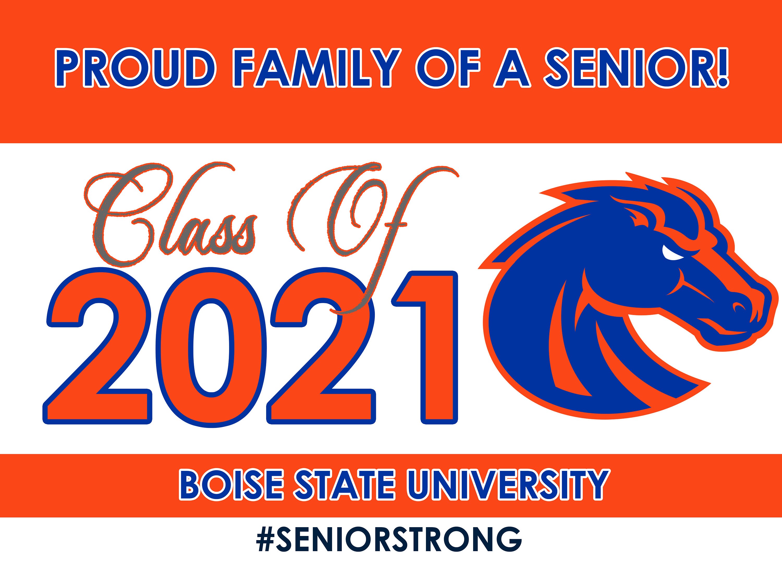Boise State University 24x18 2021 Senior Graduation Yard Sign Etsy