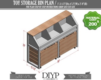 May include: A 3D rendering of a toy storage bin plan. The bin is made of wood and has three shelves. The bin is 50 inches wide, 33 inches tall, and 15 1/2 inches deep. The material cost is $200. The plan is a digital PDF file and is an instant download.  "DIYP" is written on the bottom of the image.