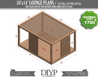 May include: A 3D rendering of a 10' x 14' lounge plan with a pergola roof. The plan includes dimensions in inches and a material cost of £1750. The text "DIYP" is visible in the image.