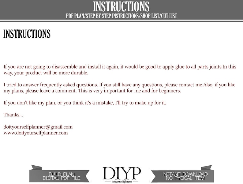 May include: Instructions for building a DIY project. The text includes tips for assembling and gluing parts, answering frequently asked questions, and providing feedback. The text also includes the email address and website for the DIY planner.
