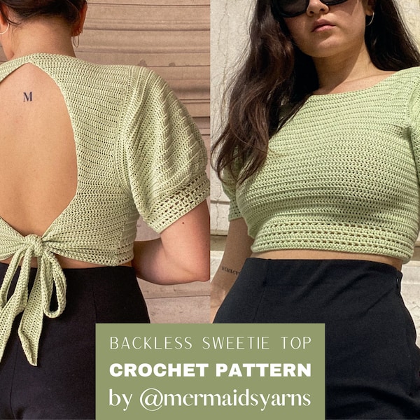 CROCHET PATTERN Backless Sweetie top