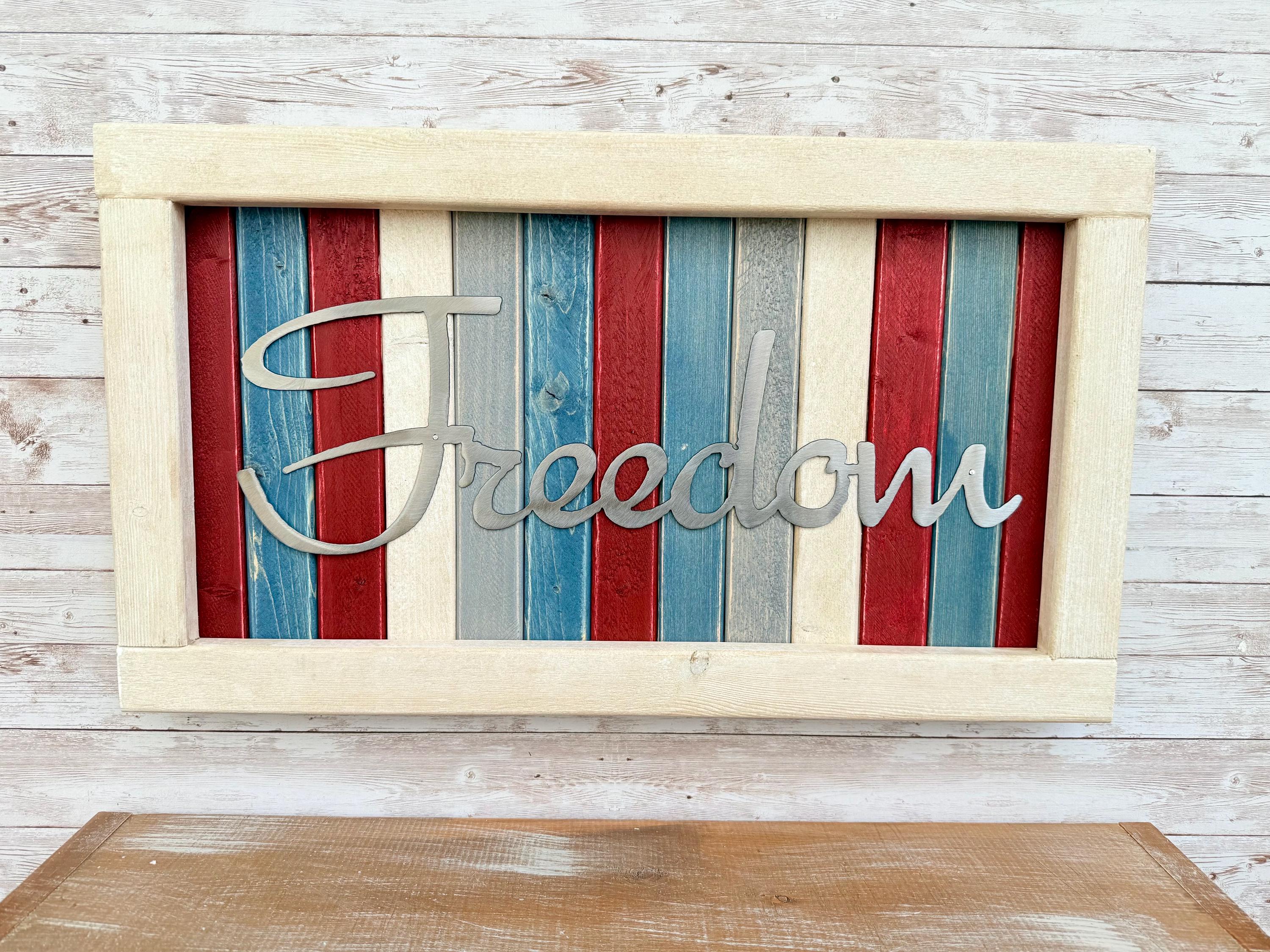 Freedom Wood and Metal Sign / Patriotic / America / Farmhouse / Rustic ...