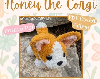 Honey the Corgi, POTATO PET Crochet  Amigurumi Pattern
