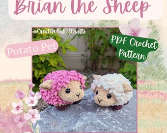 Brian the Sheep, POTATO PET Crochet  Amigurumi Pattern