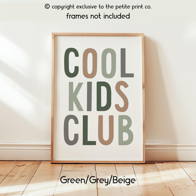 Cool Kids Club Wall Art Print || Kids Bedroom Decor, Playroom Wall Decor, Nursery Wall Art, Modern Kids Room Poster, UNFRAMED Green/Grey/Beige