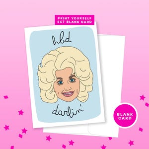 Dolly Parton en téléchargement numérique | de voeux DIY amusante à imprimer | Carte d'anniversaire vierge à téléchargement instantané, culture pop