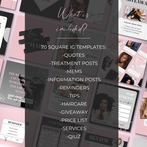 Peut inclure: Un collage de mod&egrave;les Instagram carr&eacute;s roses et noirs pour les salons de coiffure et les stylistes. Le texte "What is included?" est en haut du collage. Le texte "70 Square IG Templates" est au centre du collage. Le texte "Quotes, Treatment Posts, Memes, Information Posts, Reminders, Tips, Haircare, Giveaway, Price List, Services, Quiz" est list&eacute; sous le texte "70 Square IG Templates".