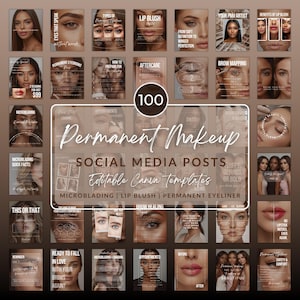 May include: A set of 100 editable Canva templates for permanent makeup social media posts. The templates cover microblading, lip blush, and permanent eyeliner. The images and text are in a neutral colour palette.