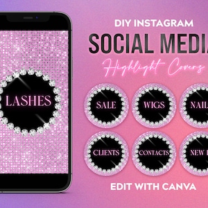 May include: A set of 7 pink and black Instagram highlight covers with a diamond pattern and the text "DIY INSTAGRAM SOCIAL MEDIA Highlight Covers" and "EDIT WITH CANVA". The covers feature the words "LASHES", "SALE", "WIGS", "NAILS", "CLIENTS", "CONTACTS", and "NEW IN".